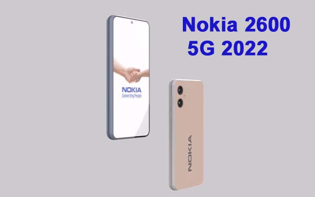 Nokia 2600 5G 2022